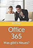 Office 365: Was gibt's Neues? (Kurz & Knackig, Band 11) by Ina Koys