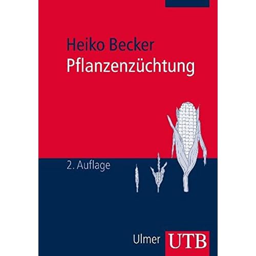 Pflanzenzüchtung Pflanzenzüchtung