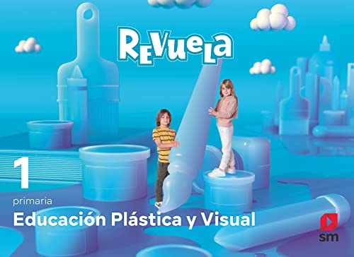 Educación Plástica y Visual 1 Primaria Revuela