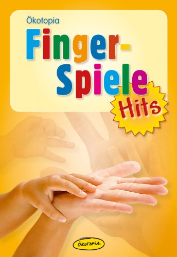 Download Fingerspiele-Hits (Ökotopia Spiele-Hits 1) Download Fingerspiele-Hits (Ökotopia Spiele-Hits 1)