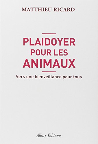Plaidoyer pour les animaux : Vers une bienveillance pour tous