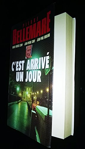 C'est arrivé un jour, tome 1 C'est arrivé un jour, tome 1