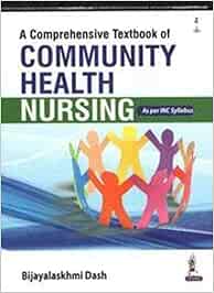 Buy A Comprehensive Textbook Of Community Health Nursing As Per Inc Syllabus Book Online At Low Prices In India A Comprehensive Textbook Of Community Health Nursing As Per Inc Syllabus Reviews