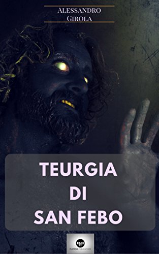 Download Teurgia di San Febo
