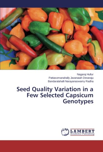 Seed Quality Variation in a Few Selected Capsicum Genotypes