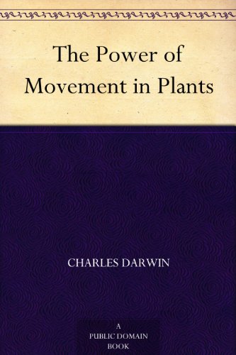 Télécharger The Power of Movement in Plants (English Edition) Livre PDF Gratuit