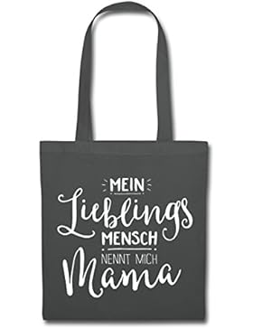 Mein Lieblingsmensch Nennt Mich Mama Stoffbeutel von Spreadshirt®