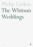 The Whitsun Weddings (Faber Poetry)