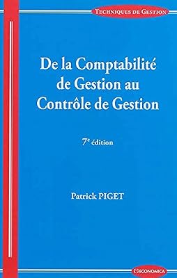 De la comptabilité de gestion au contrôle de gestion, 7e éd.