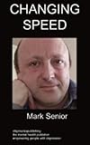 Image de Changing Speed (English Edition)
