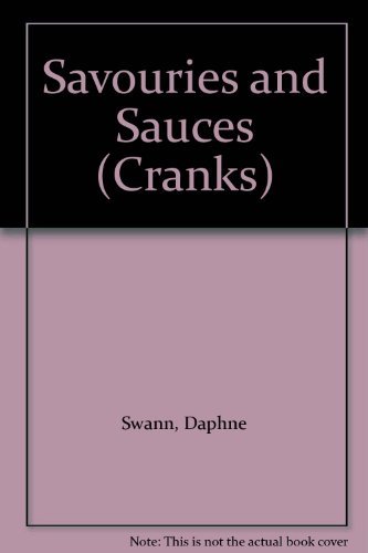 Savouries and Sauces (Cranks) by Daphne Swann (1988-06-01) en ligne Savouries and Sauces (Cranks) by Daphne Swann (1988-06-01) en ligne