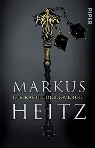 Die Rache der Zwerge: Roman (Die Zwerge 3)