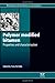 Produktbild Polymer Modified Bitumen: Properties and Characterisation (Woodhead Publishing Series in Civil and Structural Engineeri)