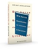Image de Die kurze Geschichte der deutschen Literatur