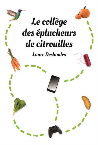 couverture de : Le coll&egrave;ge des &eacute;plucheurs de citrouilles