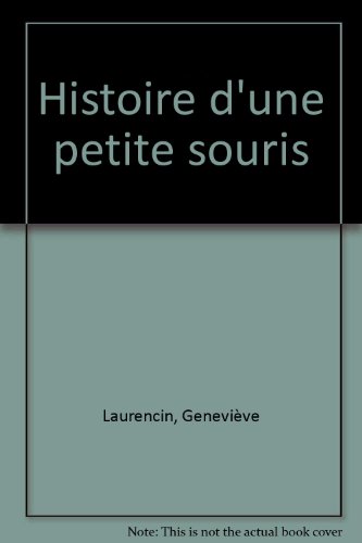 couverture de : L'Histoire d'une petite souris qui ne voulait pas dormir