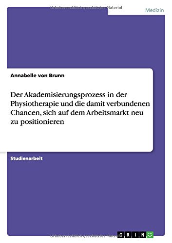 Read Der Akademisierungsprozess In Der Physiotherapie Und - 
