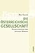 Die österreichische Gesellschaft: Sozialstruktur und sozialer Wandel by Max Haller
