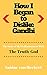 How I Began to Dislike Gandhi: The Story of My Disillusionment with the Truth-God (English Edition) by Sabine von Herbert