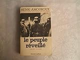 Le Peuple réveillé Juin 1940 - Avril 1942