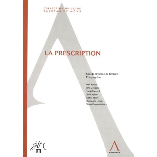 La prescription La prescription