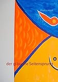  Der gläserne Seitensprung