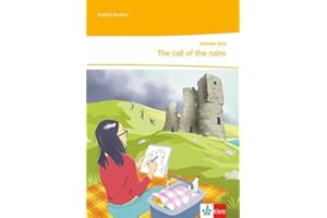 The call of the ruins: Unit-Lektüre mit Medien Klasse 6 (Green Line. Ausgabe ab 2021)