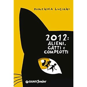 2012: alieni, gatti e complotti