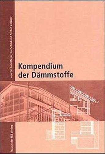 Preisvergleich Produktbild Kompendium der Dämmstoffe.