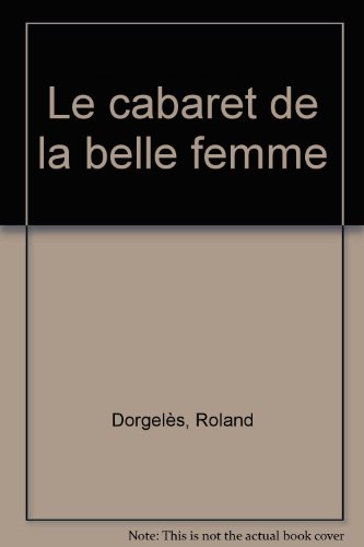 couverture de : Le Cabaret de la belle femme