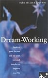 Image de The Dream Working Journal: Record Your Dreams and Follow the Dream-Working Process