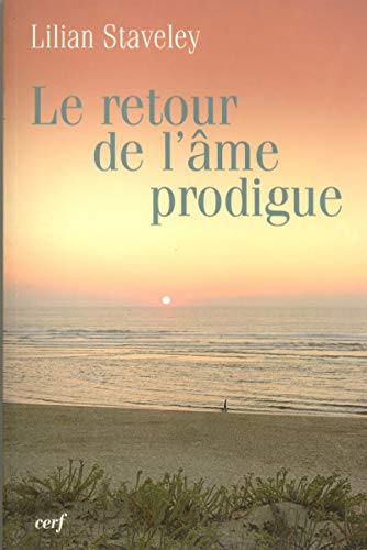 Le Retour de l'âme prodigue Le Retour de l'âme prodigue