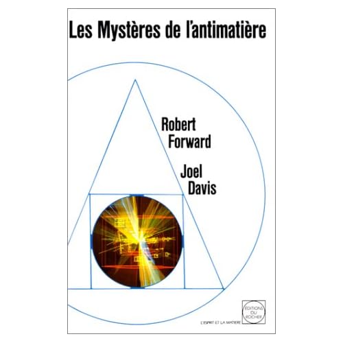 Les mystères de l'antimatière