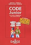 Code junior : Les droits et obligations des moins de 18 ans Code junior : Les droits et obligations des moins de 18 ans