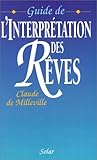 Guide de l'interprétation des rêves