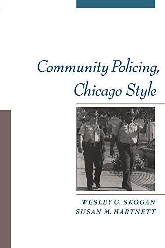 Community Policing, Chicago Style (Studies in Crime and Public Policy)