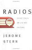 Image de Radios: Short Takes on Life and Culture