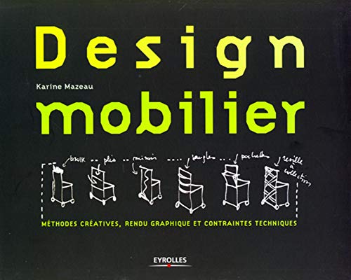Design mobilier: Méthodes créatives et outils graphiques