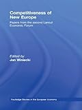 Image de Competitiveness of New Europe: Papers from the Second Lancut Economic Forum (Routledge Studies in the European Economy)