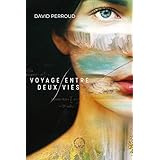 Voyage entre deux vies