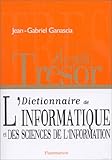 Image de LE PETIT TRESOR. Dictionnaire de l'informatique et des sciences de l'information