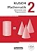Kusch: Mathematik - Ausgabe 2013: Band 2 - Geometrie und Trigonometrie (12. Auflage): Schülerbuch by 