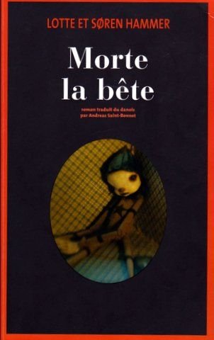 couverture de : Morte la b&ecirc;te