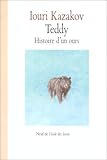Teddy : Histoire d'un ours