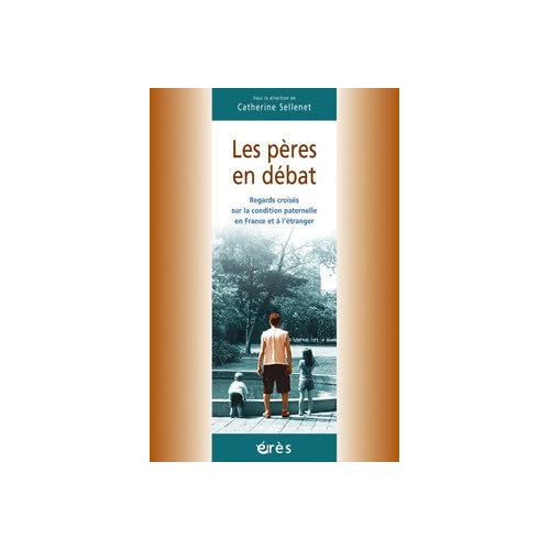 Les pères en débat Les pères en débat