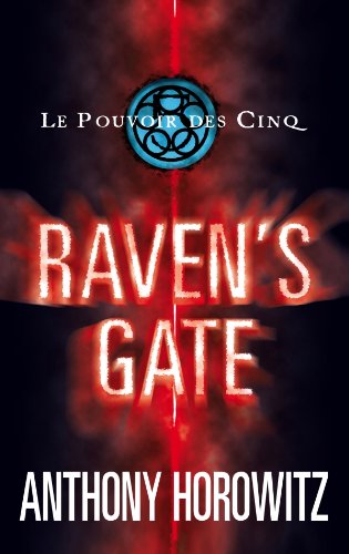 couverture de : Le pouvoir des cinq T1 : Raven's gate