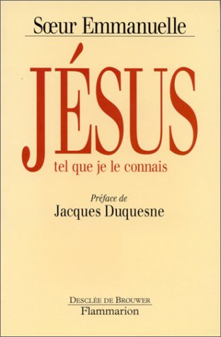 couverture de : J&eacute;sus tel que je le connais