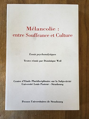 Download Mélancolie : entre souffrance et culture - Essais psychanalytiques Download Mélancolie : entre souffrance et culture - Essais psychanalytiques