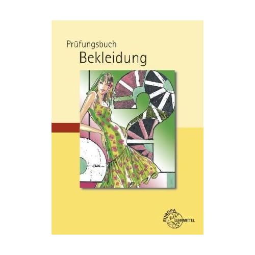 [PDF] Prüfungsbuch Bekleidung KOSTENLOS DOWNLOAD