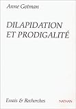 Image de Dilapidation et prodigalité